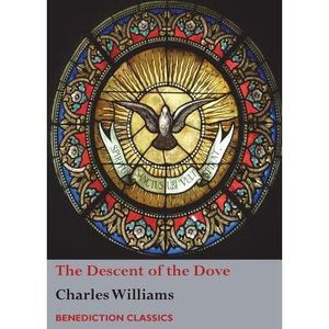 The Descent of the Dove: A Short History of the Holy Spirit in the Church -- Cha